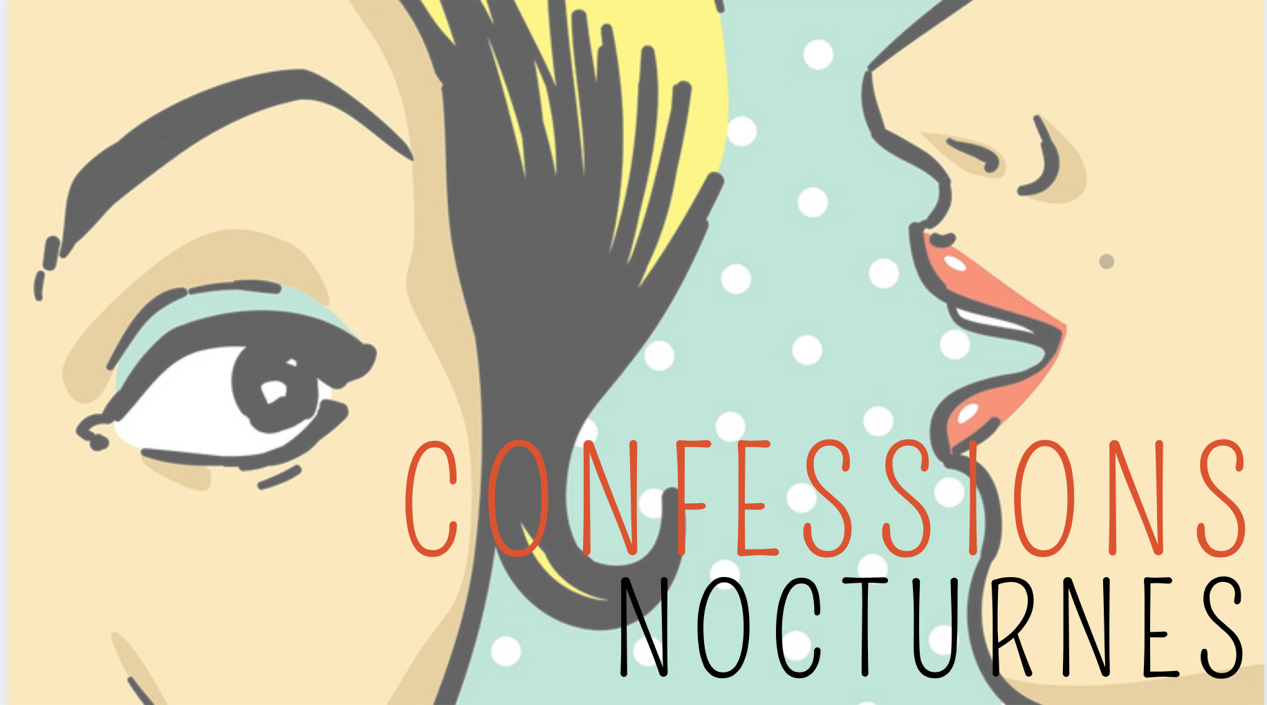 Confessions nocturnes - #2