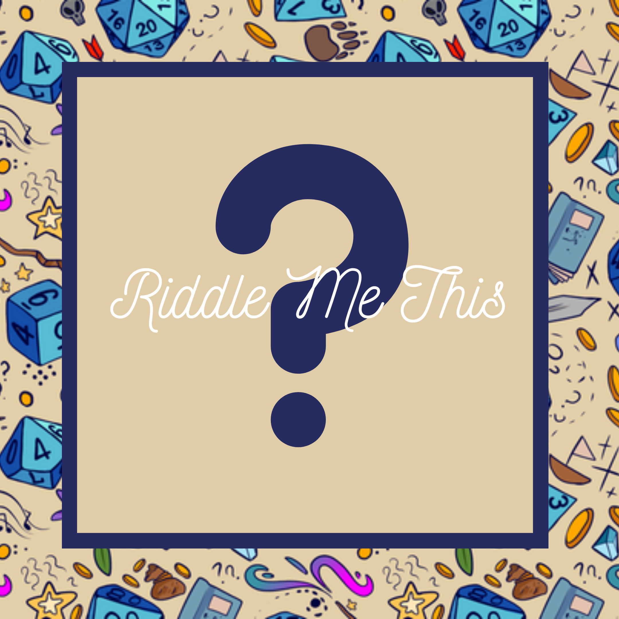 ⋆ RIDDLE ME THIS || #2